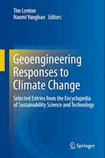 Geoengineering Responses to Climate Change