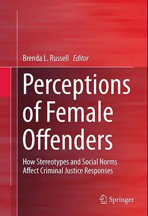 Perceptions of Female Offenders