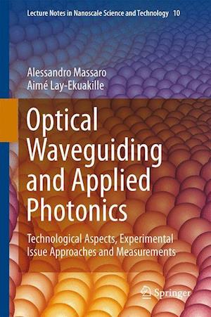 Optical Waveguiding and Applied Photonics