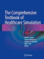 Comprehensive Textbook of Healthcare Simulation