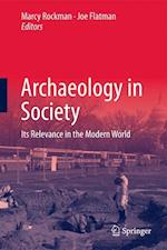 Archaeology in Society