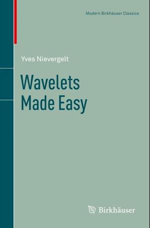 Wavelets Made Easy