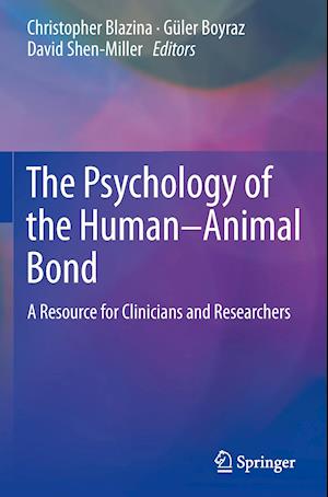 The Psychology of the Human-Animal Bond
