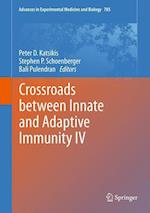 Crossroads Between Innate and Adaptive Immunity IV