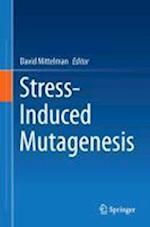 Stress-Induced Mutagenesis