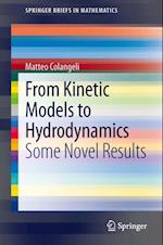 From Kinetic Models to Hydrodynamics
