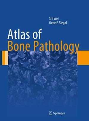 Atlas of Bone Pathology