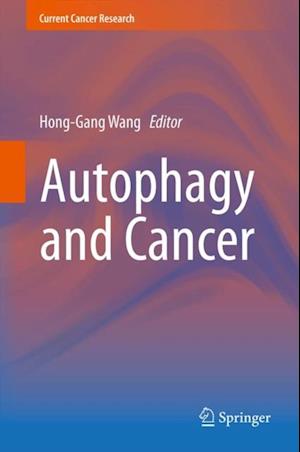 Autophagy and Cancer