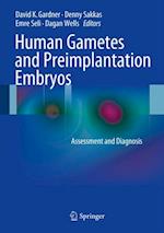 Human Gametes and Preimplantation Embryos