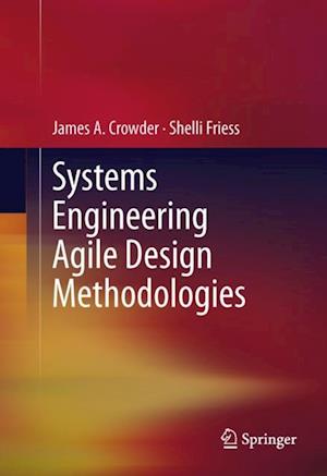 Systems Engineering Agile Design Methodologies