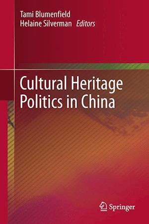 Cultural Heritage Politics in China