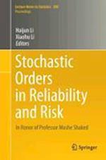 Stochastic Orders in Reliability and Risk