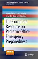 Complete Resource on Pediatric Office Emergency Preparedness