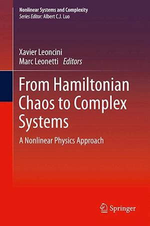 From Hamiltonian Chaos to Complex Systems