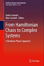 From Hamiltonian Chaos to Complex Systems