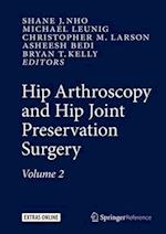 Hip Arthroscopy and Hip Joint Preservation Surgery