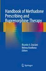 Handbook of Methadone Prescribing and Buprenorphine Therapy