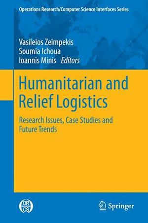 Humanitarian and Relief Logistics