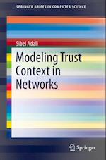 Modeling Trust Context in Networks