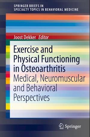 Exercise and Physical Functioning in Osteoarthritis