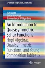 Introduction to Quasisymmetric Schur Functions