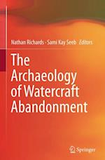 Archaeology of Watercraft Abandonment