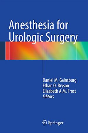 Anesthesia for Urologic Surgery