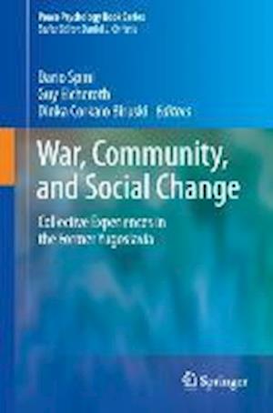 War, Community, and Social Change