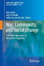 War, Community, and Social Change