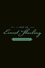 Life of Ernest Starling