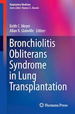 Bronchiolitis Obliterans Syndrome in Lung Transplantation