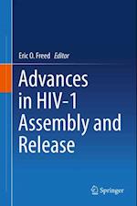 Advances in HIV-1 Assembly and Release