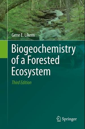 Biogeochemistry of a Forested Ecosystem