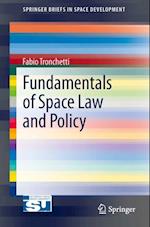 Fundamentals of Space Law and Policy