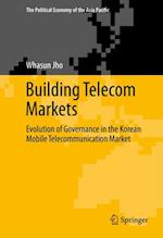Building Telecom Markets