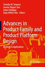 Advances in Product Family and Product Platform Design