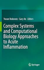 Complex Systems and Computational Biology Approaches to Acute Inflammation