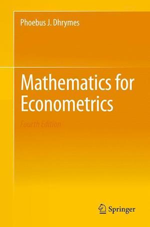 Mathematics for Econometrics