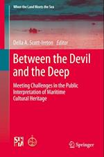 Between the Devil and the Deep