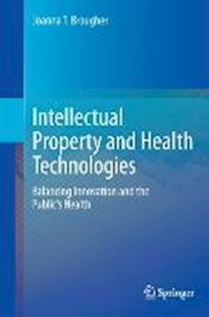 Intellectual Property and Health Technologies