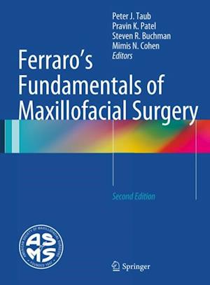 Ferraro's Fundamentals of Maxillofacial Surgery