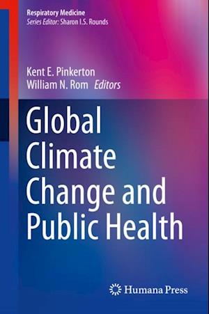 Global Climate Change and Public Health