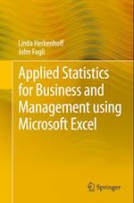 Applied Statistics for Business and Management using Microsoft Excel