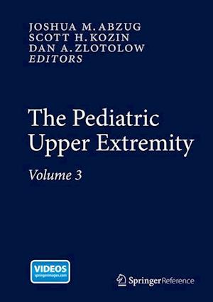 The Pediatric Upper Extremity