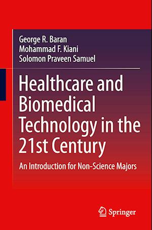 Healthcare and Biomedical Technology in the 21st Century