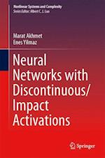 Neural Networks with Discontinuous/Impact Activations
