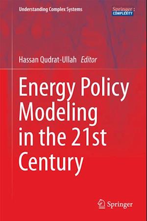 Energy Policy Modeling in the 21st Century