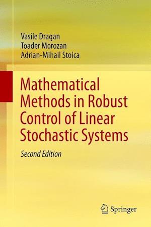 Mathematical Methods in Robust Control of Linear Stochastic Systems