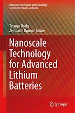 Nanoscale Technology for Advanced Lithium Batteries
