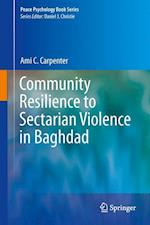 Community Resilience to Sectarian Violence in Baghdad